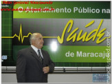 Audiência Publica em Maracaju sobre "O atendimento Público na Saúde de Maracaju"