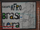 Fotos: Cultura Afro-Brasileira E. E. Coronel Lima de Figueiredo
