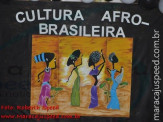 Fotos: Cultura Afro-Brasileira E. E. Coronel Lima de Figueiredo