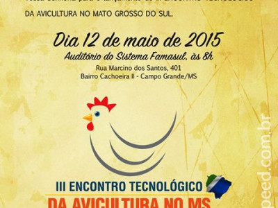 Encontro apresenta otimizações para a atividade avícola em MS