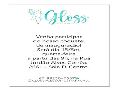 Maracaju: Inauguração Loja Gloss Acessórios
