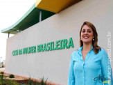 "Casa da Mulher Brasileira representa realização de um sonho"