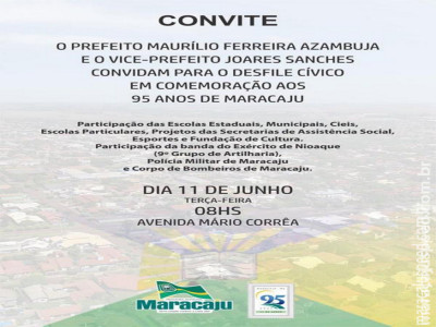 Maracaju: O prefeito Maurílio F. Azambuja e o vice-prefeito Joares Sanches convidam para o desfile cívico em comemoração aos 95 anos de Maracaju