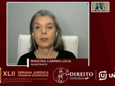 Ministra Cármen Lúcia encerra Semana Jurídica da Unigran com palestra sobre liberdade de expressão