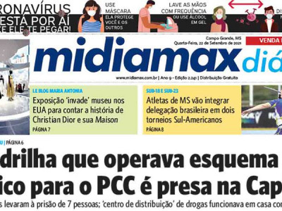 Confira a capa do Midiamax Diário desta quarta-feira, 22 de setembro de 2021