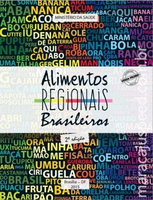 ALIMENTOS REGIONAIS: Conheça as propriedades das hortaliças típicas do de várias regiões do Brasil