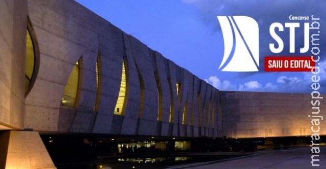 Concurso do STJ para nível médio e superior tem 65 vagas e inicial de R$ 9 mil! Concurso do STJ para nível médio e superior tem 65 vagas e inicial de R$ 9 mil!