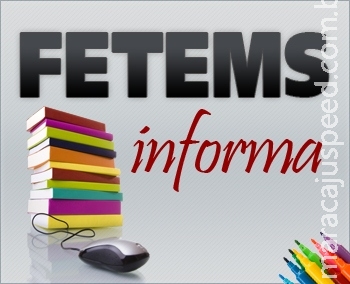 Conforme acordo com a FETEMS Governo prorroga concurso dos professores Conforme acordo com a FETEMS Governo prorroga concurso dos professores