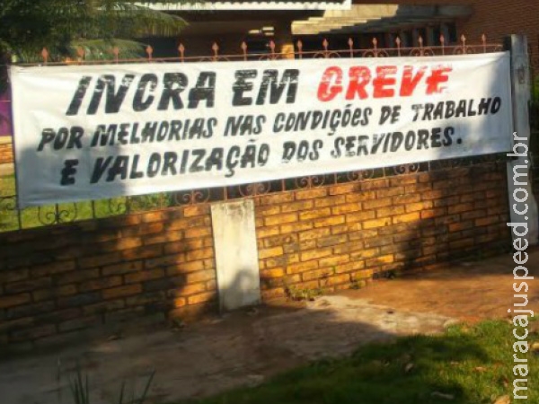 Incra adere à greve de servidores federais por tempo indeterminado Incra adere à greve de servidores federais por tempo indeterminado