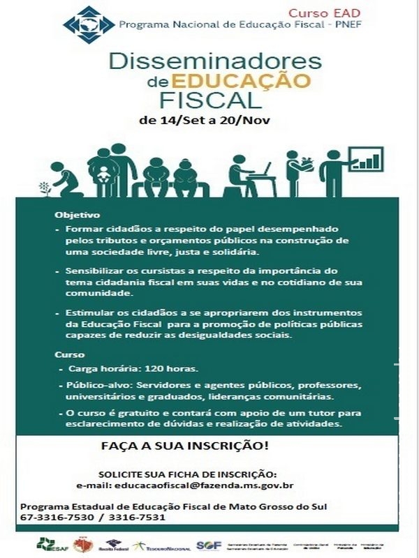 RELEASE CURSO DISSEMINADORES DE EDUCAÇÃO FISCAL - 2015 RELEASE CURSO DISSEMINADORES DE EDUCAÇÃO FISCAL - 2015