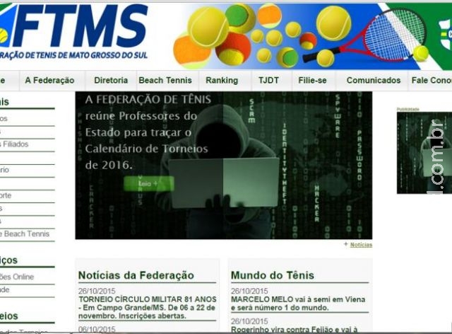 Hackers invadem site da Federação de Tênis, bloqueiam senha e deletam artigos Hackers invadem site da Federação de Tênis, bloqueiam senha e deletam artigos