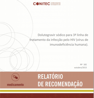 Antirretroviral dolutegravir é incorporado ao SUS Antirretroviral dolutegravir é incorporado ao SUS