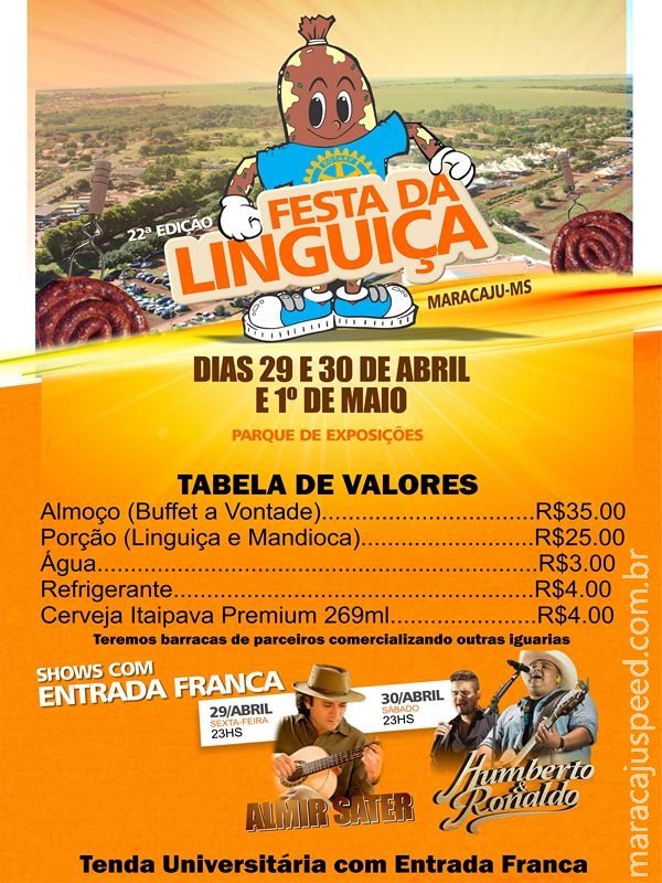 Confira os valores do almoço, porção e bebidas da 22ª Festa da Linguiça de Maracaju Confira os valores do almoço, porção e bebidas da 22ª Festa da Linguiça de Maracaju