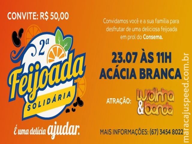 Câmara Municipal realizara 2ª Feijoada Solidária em prol ao Conselho de Segurança de Maracaju Câmara Municipal realizara 2ª Feijoada Solidária em prol ao Conselho de Segurança de Maracaju