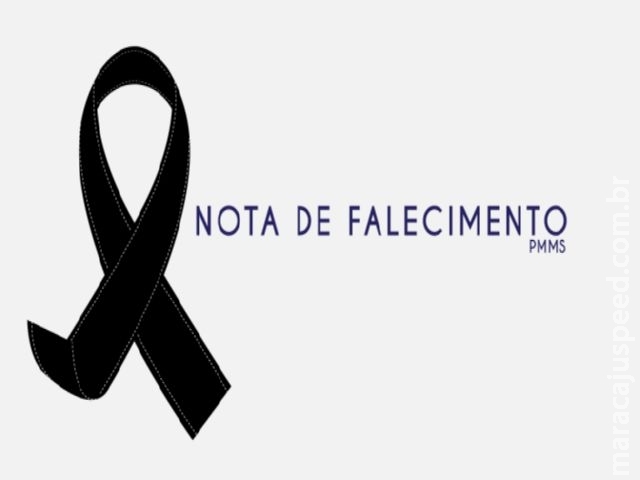 Nota de Falecimento - (Mãe do comandante da PM de Maracaju) Nota de Falecimento - (Mãe do comandante da PM de Maracaju)
