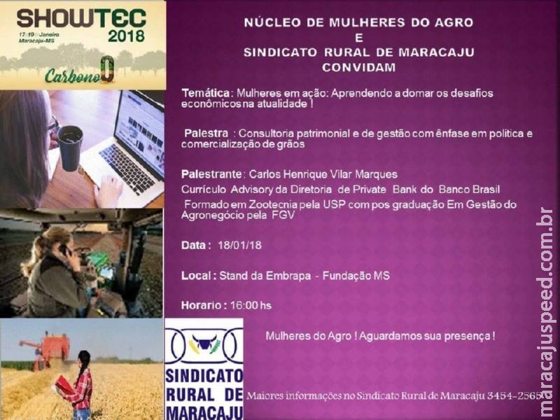 Núcleo de Mulheres do Agro realizará palestra durante no Showtec 2018 Núcleo de Mulheres do Agro realizará palestra durante no Showtec 2018