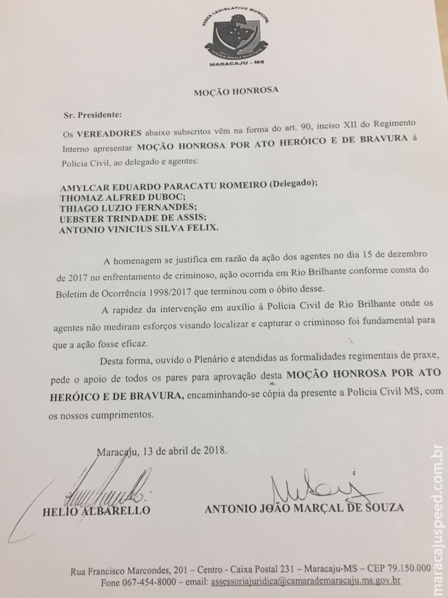 Policiais Civis de Maracaju recebem Moção Honrosa por Ato Heróico e de Bravura da Câmara Municipal Policiais Civis de Maracaju recebem Moção Honrosa por Ato Heróico e de Bravura da Câmara Municipal