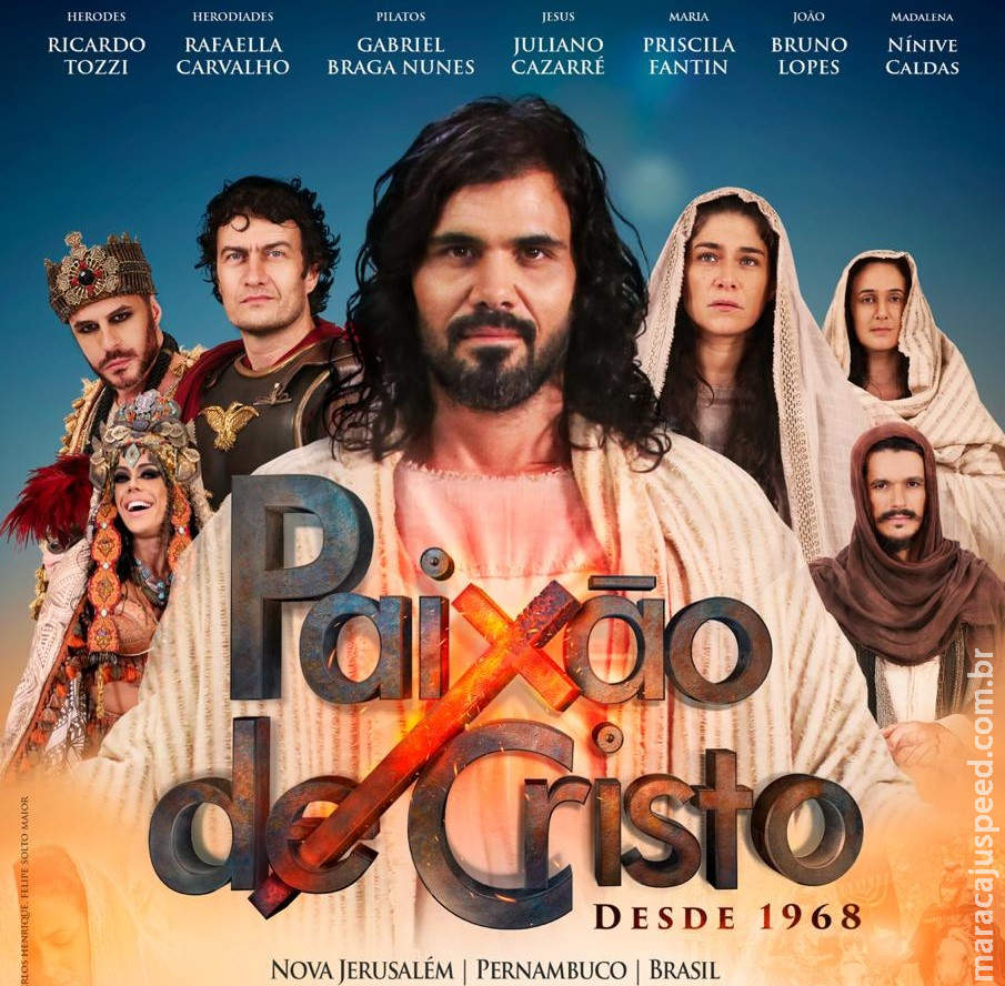 Artistas famosos são destaque nos filmes promocionais da Paixão de Cristo de Nova Jerusalém Artistas famosos são destaque nos filmes promocionais da Paixão de Cristo de Nova Jerusalém