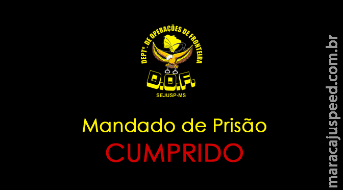 DOF cumpre Mandado de Prisão em Ponta Porã DOF cumpre Mandado de Prisão em Ponta Porã