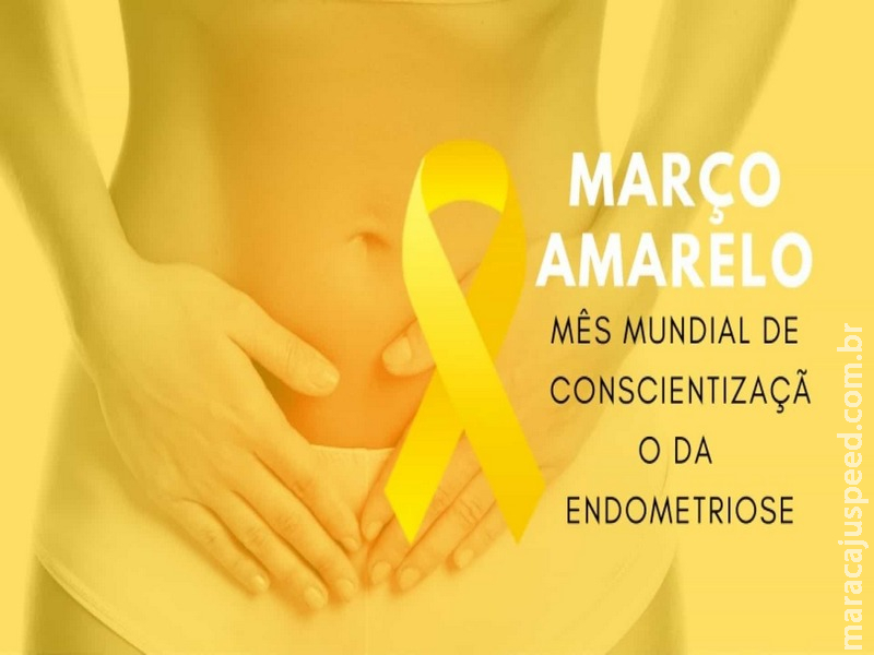Março Amarelo marca mês de conscientização sobre a endometriose Março Amarelo marca mês de conscientização sobre a endometriose