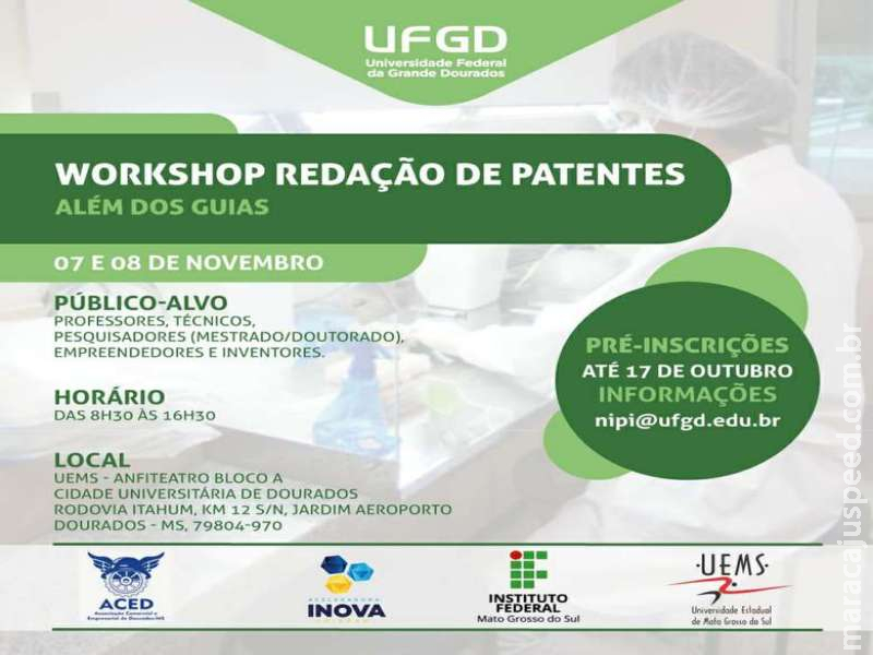 Aberta inscrições para workshop “Redação de Patentes - Além dos Guias” Aberta inscrições para workshop “Redação de Patentes - Além dos Guias”