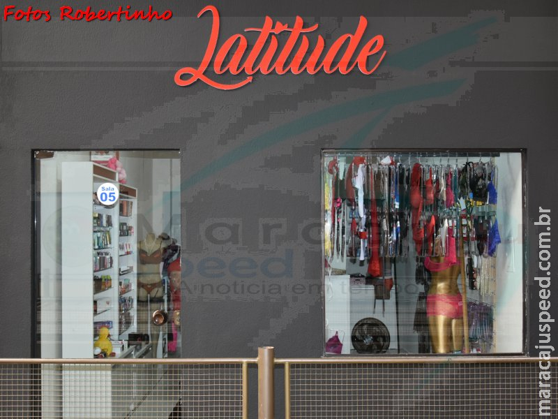 Latitude Sex Shop reinaugura suas novas estruturas no Shopping Maracaju, no 2º piso Latitude Sex Shop reinaugura suas novas estruturas no Shopping Maracaju, no 2º piso
