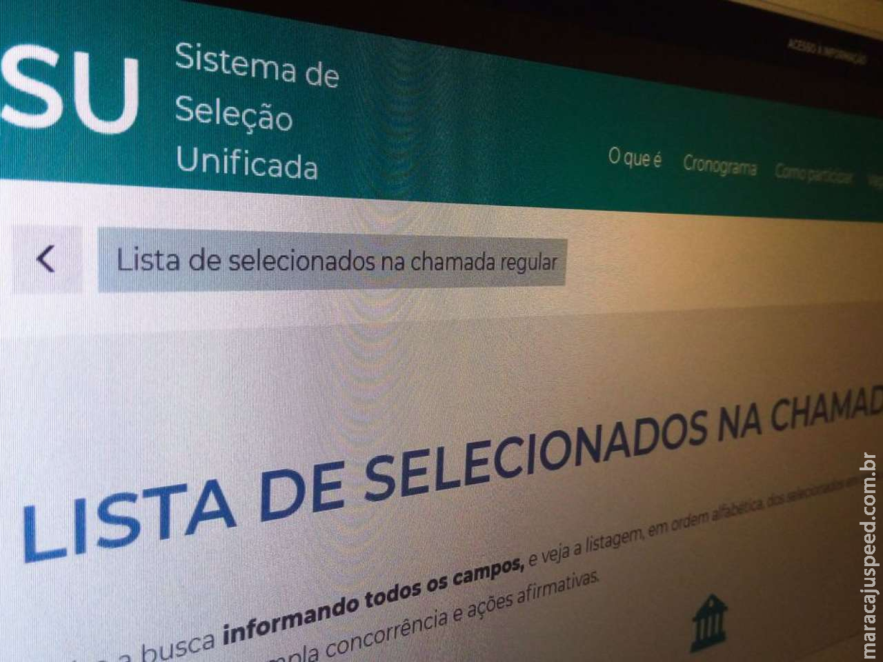 Começa hoje o prazo para matrículas em chamada única do Sisu Começa hoje o prazo para matrículas em chamada única do Sisu