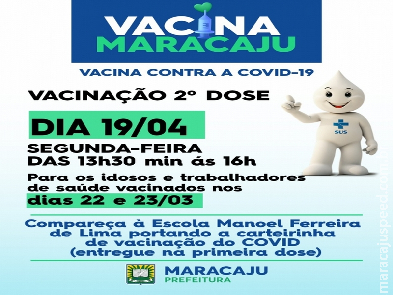 Maracaju: Secretaria de Saúde aplicará segunda dose da vacina contra a Covid-19 na segunda-feira (19)