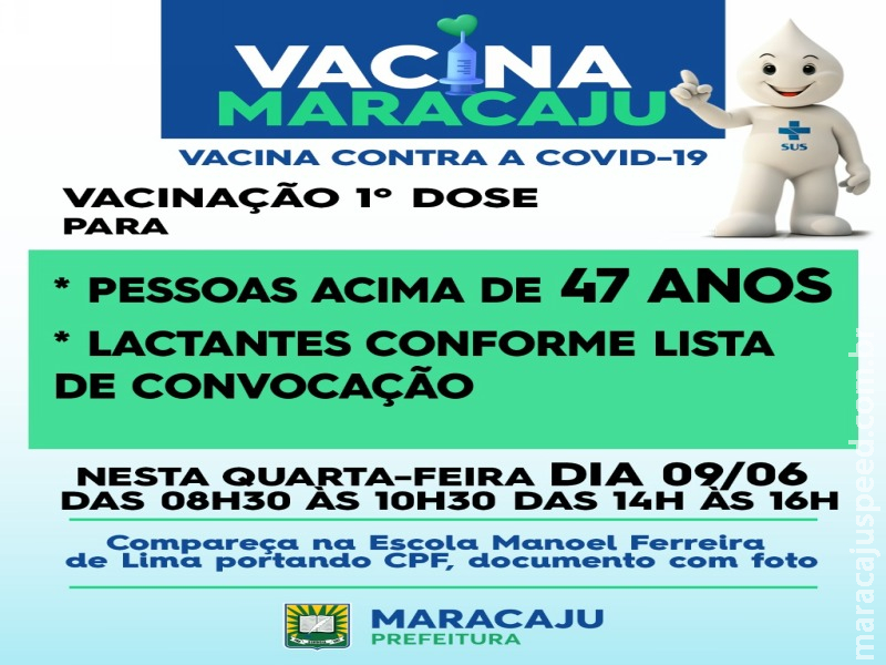 Secretaria de Saúde de Maracaju inicia vacinação da 1ª dose contra a COVID-19 para pessoas acima de 47 anos Secretaria de Saúde de Maracaju inicia vacinação da 1ª dose contra a COVID-19 para pessoas acima de 47 anos