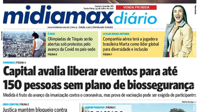 Capital avalia liberar eventos para até 150 pessoas sem plano de biossegurança. Leia no Midiamax Diário Capital avalia liberar eventos para até 150 pessoas sem plano de biossegurança. Leia no Midiamax Diário
