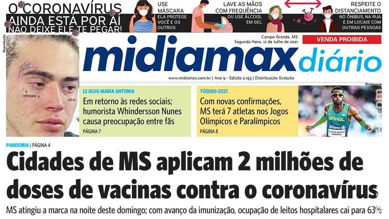 Mais de 2 milhões de vacinas contra a Covid-19 aplicadas nas cidades de MS. Leia no Midiamax Diário Mais de 2 milhões de vacinas contra a Covid-19 aplicadas nas cidades de MS. Leia no Midiamax Diário