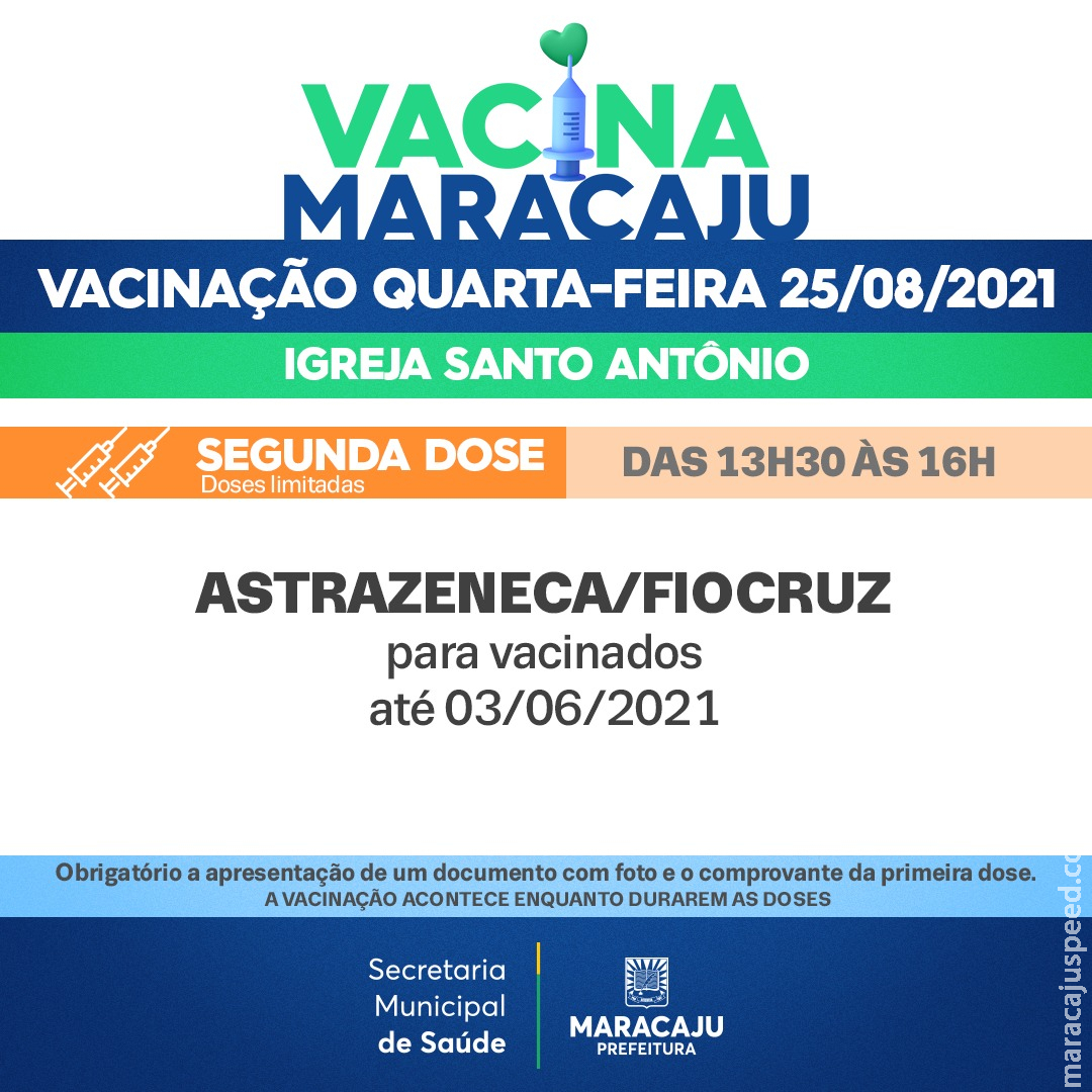 Covid-19: Maracaju imuniza com a SEGUNDA DOSE da vacina ASTRAZENECA/ FIOCRUZ NESTA QUARTA-FEIRA