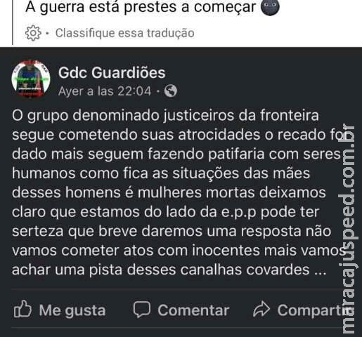 “Guardiões” ameaçam “justiceiros”, e banho de sangue assusta a fronteira 