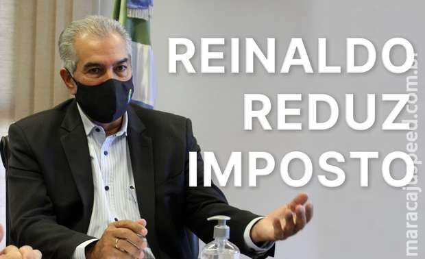 Reinaldo reduz ICMS da conta de luz e evita que consumidor sofra com tarifa-extra