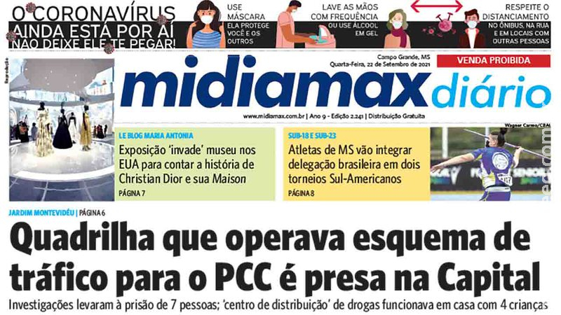 Confira a capa do Midiamax Diário desta quarta-feira, 22 de setembro de 2021 Confira a capa do Midiamax Diário desta quarta-feira, 22 de setembro de 2021