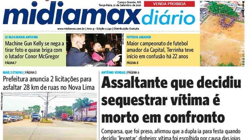 Veja a capa do Midiamax Diário desta terça-feira, 21 de setembro de 2021