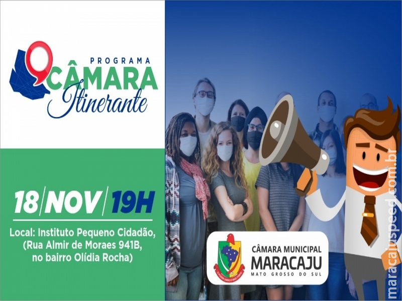 CÂMARA DE MARACAJU ANUNCIA 3ª REUNIÃO DO PROJETO CÂMARA ITINERANTE NO BAIRRO OLIDIA ROCHA