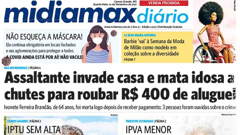 Confira a capa do Midiamax Diário desta quarta-feira, 10 de novembro de 2021 Confira a capa do Midiamax Diário desta quarta-feira, 10 de novembro de 2021