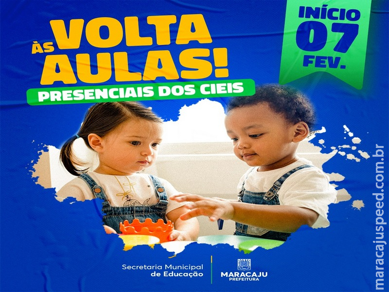 CIEI’s de Maracaju retornam as aulas presenciais na próxima segunda-feira (07/02) CIEI’s de Maracaju retornam as aulas presenciais na próxima segunda-feira (07/02)