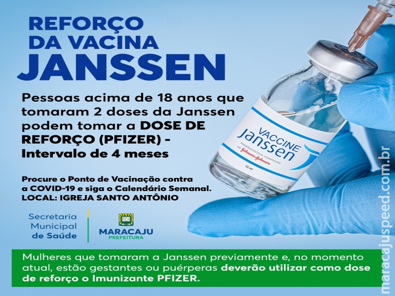 Prefeitura Municipal informa que Dose de Reforço para vacinados com duas doses da Janssen será iniciada em Maracaju