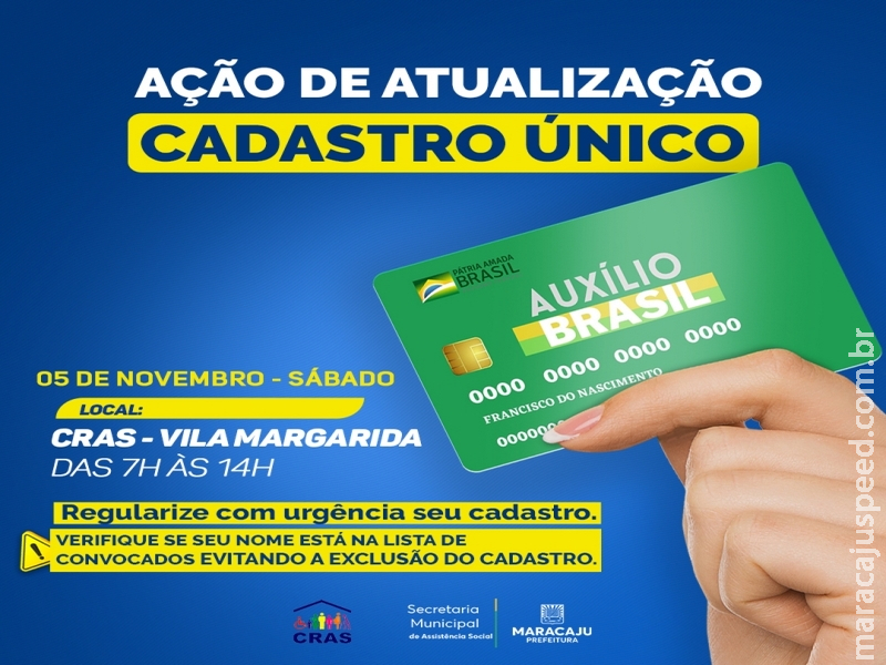 Prefeitura de Maracaju convoca usuários com CADÚnico desatualizado para a devida Atualização