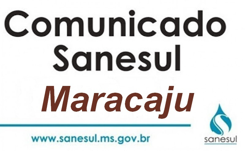 Sanesul: Unidade de Maracaju informa Sanesul: Unidade de Maracaju informa