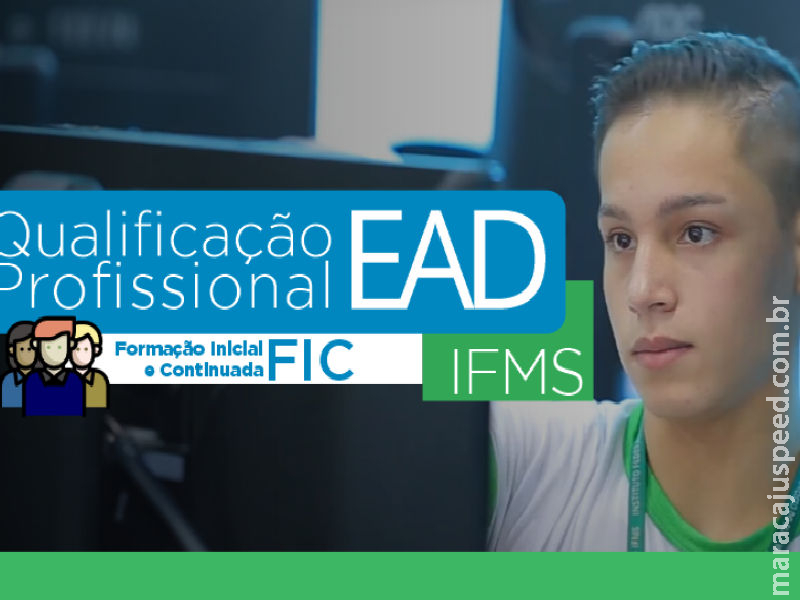 IFMS recebe inscrições para qualificação profissional a distância até 7 de janeiro IFMS recebe inscrições para qualificação profissional a distância até 7 de janeiro