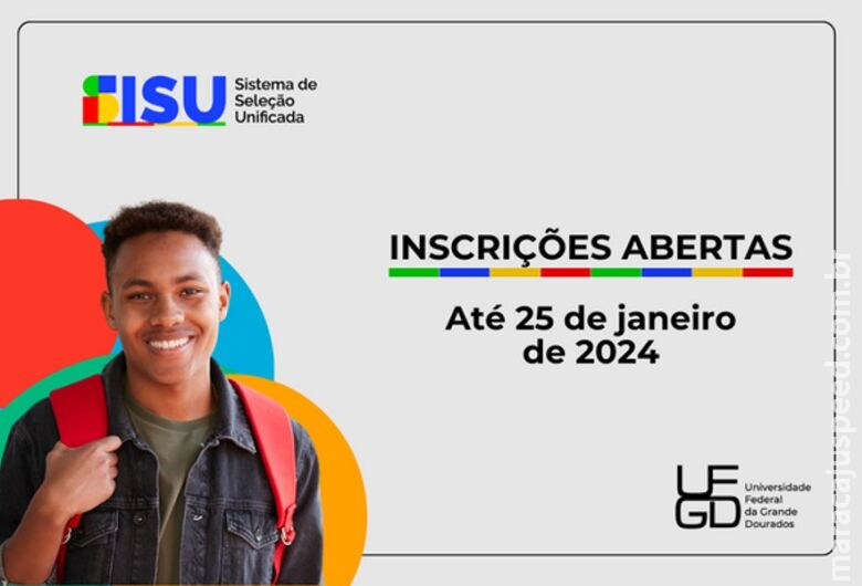 SiSU está com inscrições abertas: UFGD oferece 815 vagas