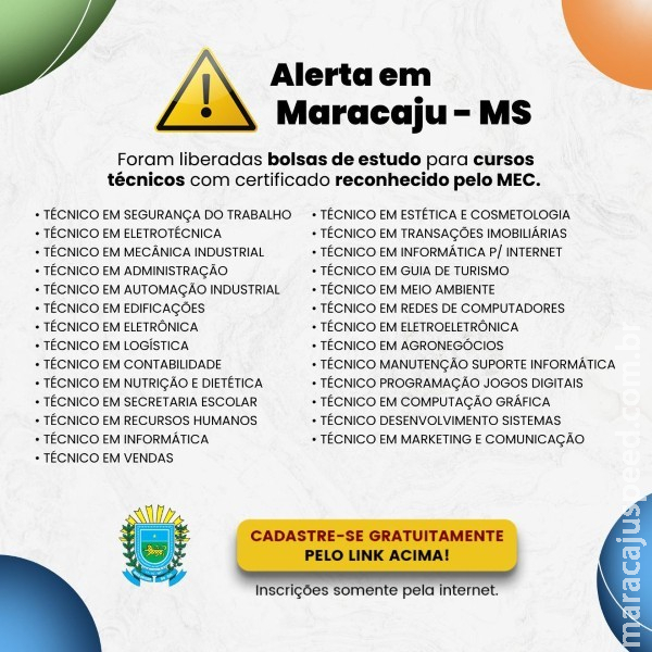 MARACAJU - MS ABERTAS AS INSCRIÇÕES PARA CURSOS TÉCNICOS MARACAJU - MS ABERTAS AS INSCRIÇÕES PARA CURSOS TÉCNICOS