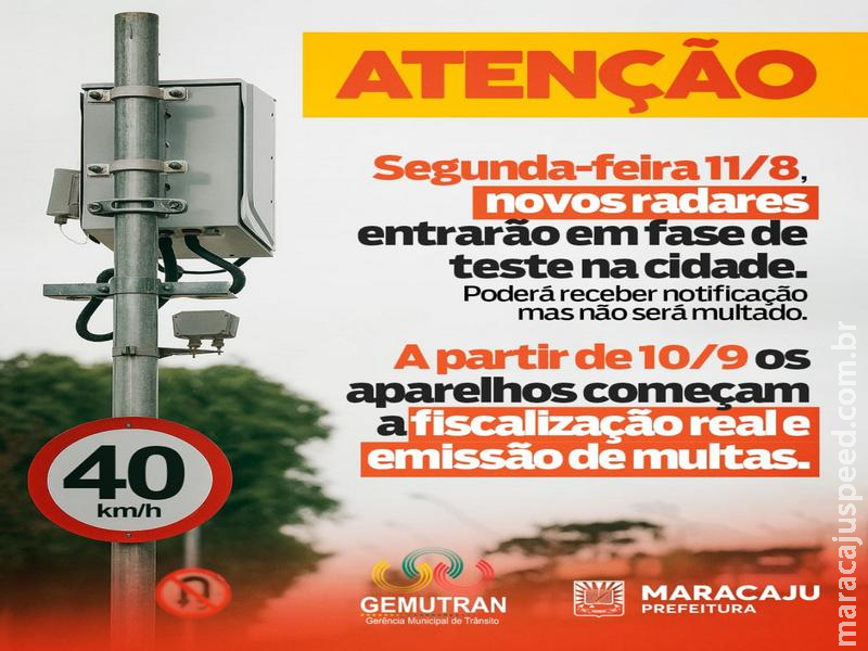 Novos radares iniciam fase de Testes em Maracaju