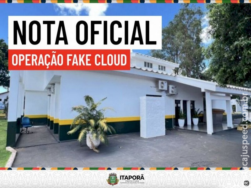 omunicado Oficial: Prefeitura de Itaporã Esclarece Relação com a Operação “Fake Cloud” omunicado Oficial: Prefeitura de Itaporã Esclarece Relação com a Operação “Fake Cloud”