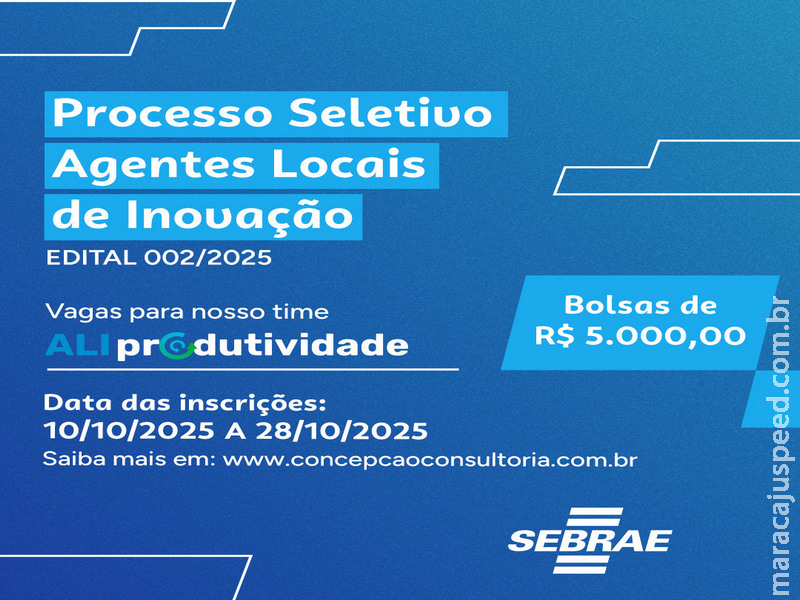 Sebrae/MS oferece bolsas de R$ 5 mil para Agentes Locais de Inovação Sebrae/MS oferece bolsas de R$ 5 mil para Agentes Locais de Inovação