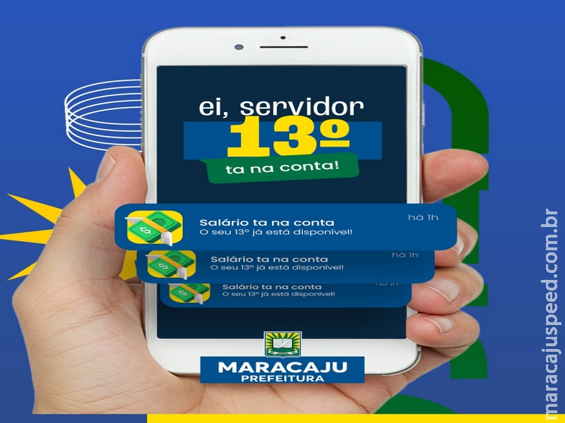Prefeitura de Maracaju paga 13º salário dos servidores municipais