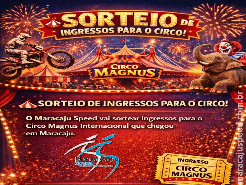 SORTEIO: O MARACAJU SPEED TE LEVA AO CIRCO!